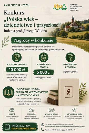 XVIII edycja og&oacute;lnopolskiego konkursu &bdquo;Polska wieś &ndash; dziedzictwo i przyszłość&rdquo;.