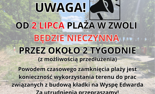 Zdjęcie do Plaża w Zwoli tymczasowo zamknięta!