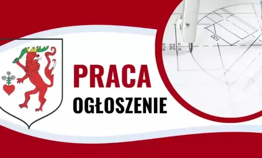 Zdjęcie do Ogłoszenie Burmistrza Miasta i Gminy Zaniemyśl o otwartym i konkurencyjnym naborze na stanowisko urzędnicze do spraw inwestycji w Referacie Inwestycji i Gospodarki Komunalnej